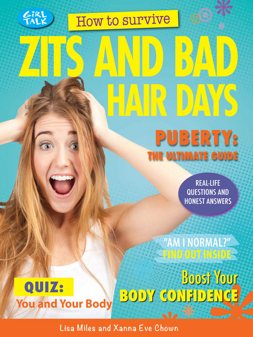 Title details for How to Survive Zits and Bad Hair Days by Lisa Miles - Available